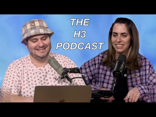 Why I Love The H3 Podcast
