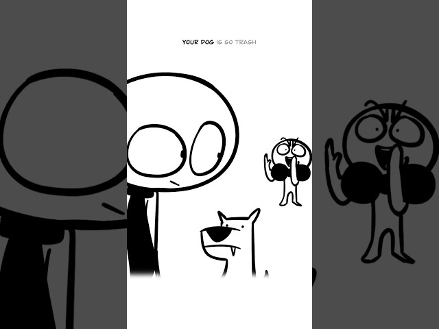 Your Dog Is So Trash 😏 (Animation Meme) #shorts