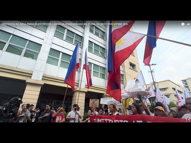 PROTESTA NG MGA PBBM SUPPORTERS LABAN SA PANDARAHAS NG TSINA SA WEST PHILIPPINE SEA