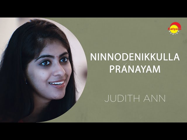 Ninnodenikkulla Pranayam - Cover Song by Judith Ann
