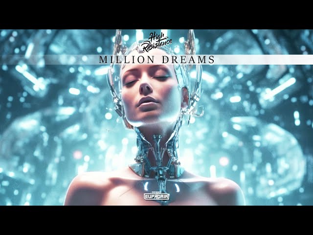 High Resistance - Million Dreams (Official Video)
