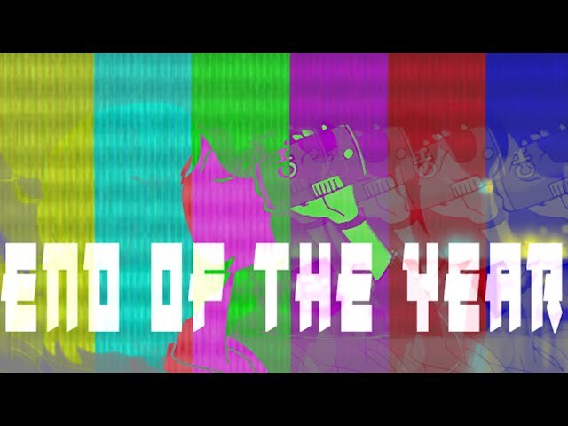 END OF THE YEAR [EDM]