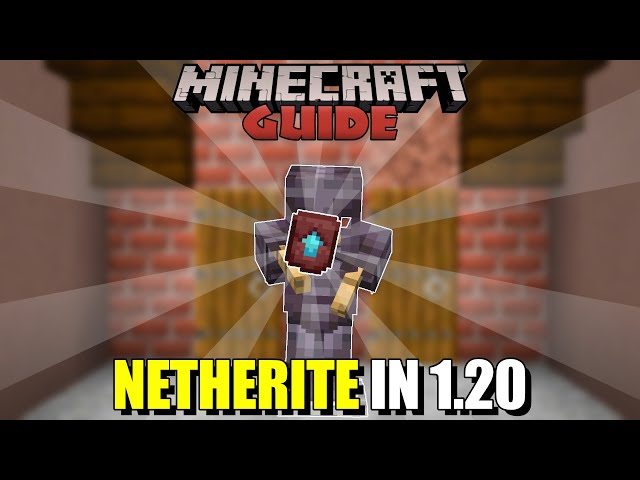 HOW TO GET NETHERITE IN 1.20 FULL GUIDE | Minecraft Guide EP 33 Bedrock
