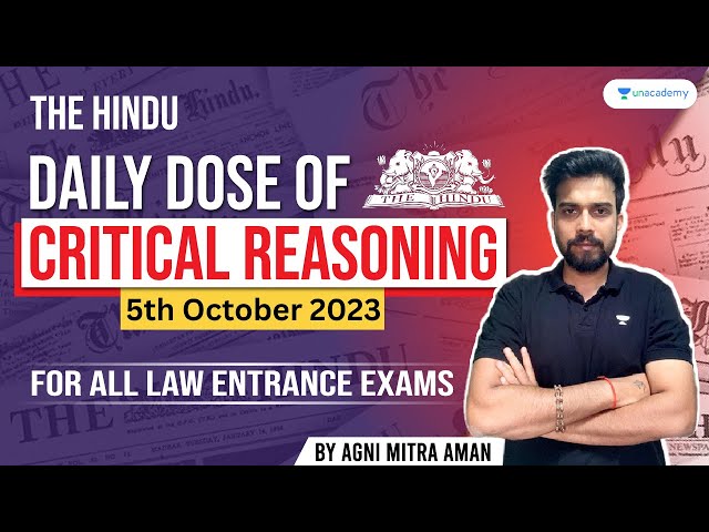 The Hindu : Daily Dose of Critical Reasoning | CLAT | CLAT 2024 | Unacademy CLAT #clat #clat2024
