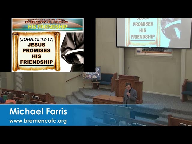 Michael Farris - 06/26/24 - Summer Series - The Lord Promises His Friendship