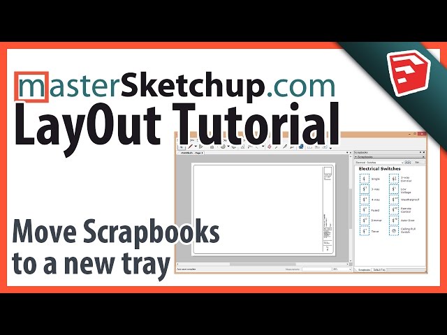 LayOut Tutorial - Move scrapbooks to a separate tray