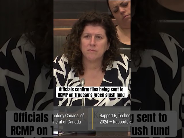 BREAKING NEWS files being sent to RCMP on Trudeau’s Green Slush Fund