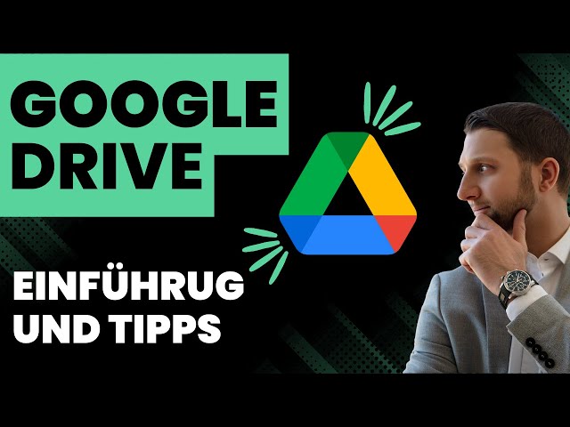 Google Drive [Tutorial deutsch] | Einführung und Tipps