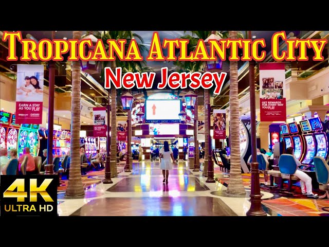 Tropicana Resort and Casino, Atlantic City New Jersey 🇺🇸