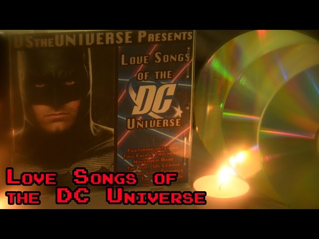 Love Songs of The DC Universe - VStheUNIVERSE