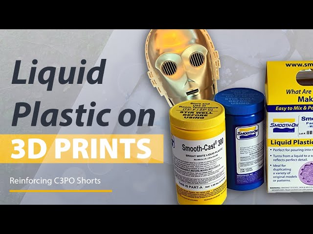 Reinforcing 3D Printed Cosplay with Liquid Plastic