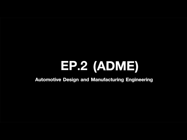 ISE's Inspired Series EP2: Automotive Design and Manufacturing Engineering