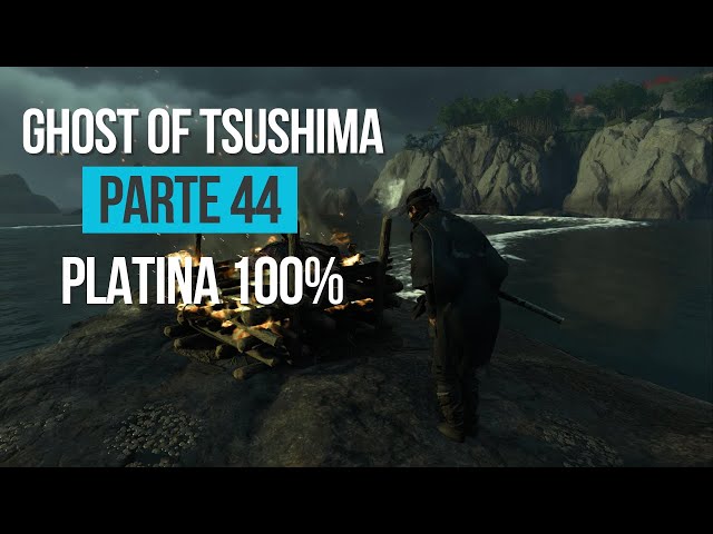 GHOST OF TSUSHIMA PARTE 44 - RETORNANDO A ILHA E A PLATINA 100%