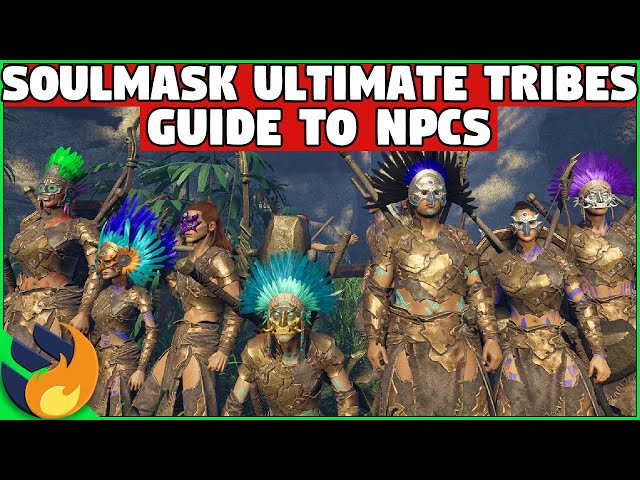 SOULMASK ULTIMATE Tribesmen Guide - Perks/Attributes & Stats | Play As Your NPCs!