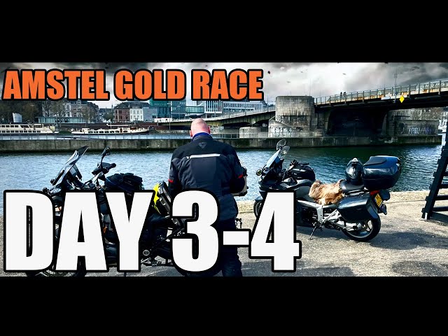 1st Motorcycle Camping Trip of 2021 - DAY 3-4 | AMSTEL GOLD RACE | 4K