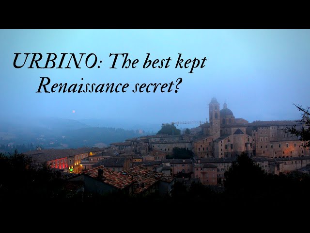 Urbino, the Renaissance City