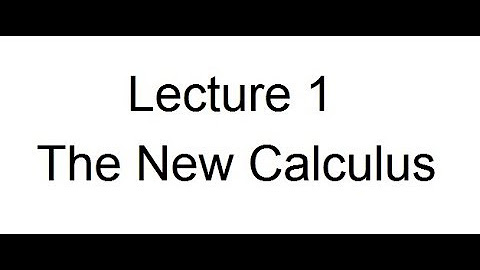 New Calculus 101
