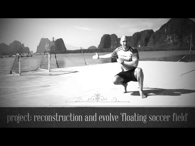 imagevideo 'floating soccer field', Koh Panyee, Panyee FC