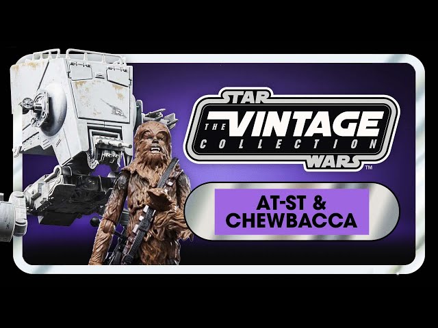 Star Wars Bring Home the Galaxy | Star Wars The Vintage Collection | AT-ST & Chewbacca