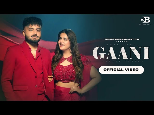 Gaani Song - Pranjal Dahiya | Gurlej Akhtar | Aman Sumal | Pranjal Dahiya & Gurlej Akhtar New Song
