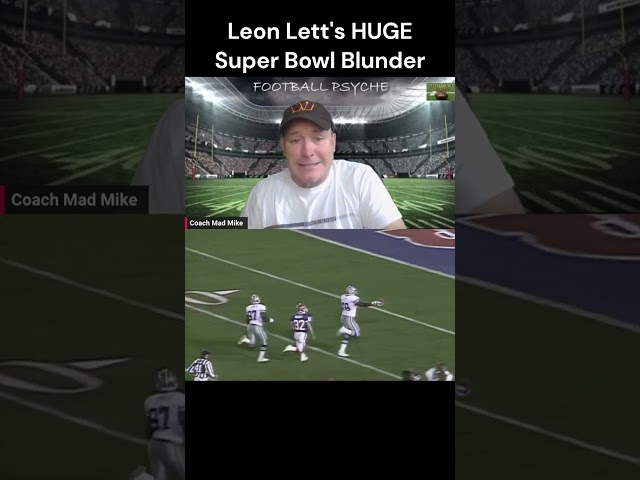 Leon Lett's HUGE Super Bowl Blunder