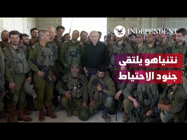نتنياهو يلتقي جنود الاحتياط في شمال إسرائيل