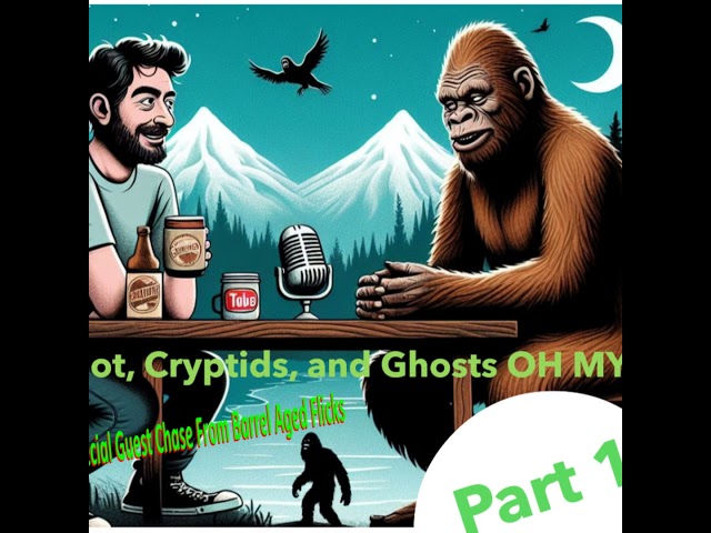 Bigfoot Cryptids and The Paranormal OH MY!