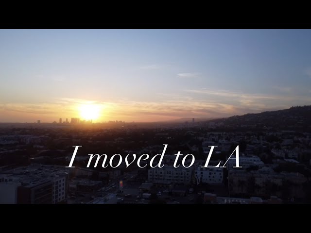 Moving to LA (Vlog #4)