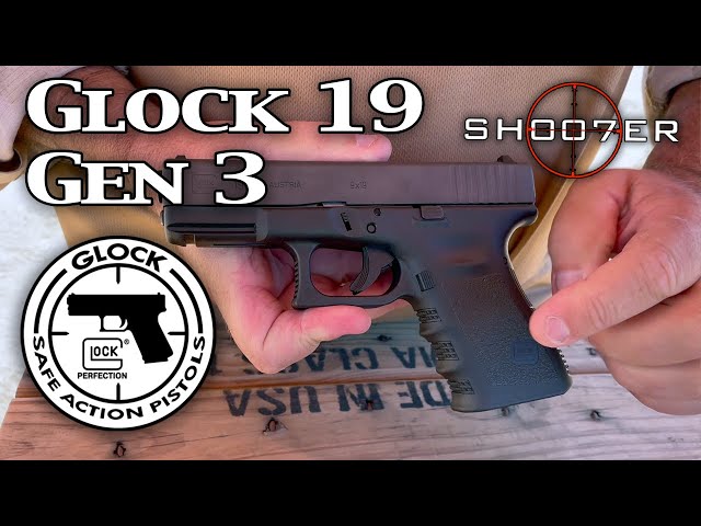 GLOCK 19 GEN 3 - SH007ER REVIEWS