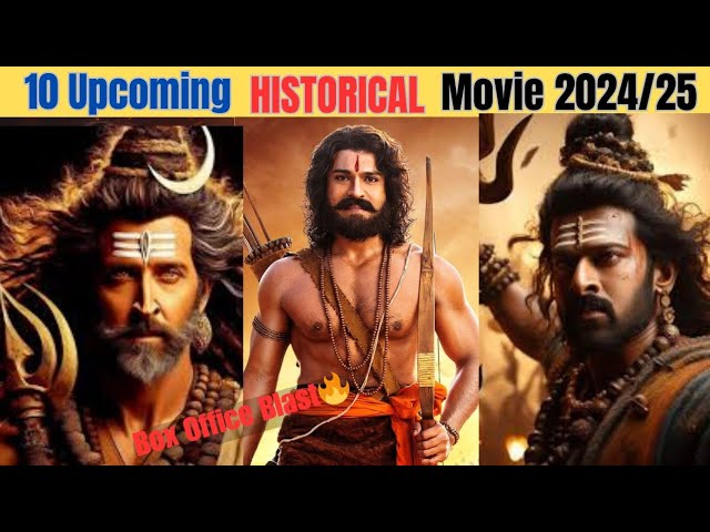Top 10 Upcoming Historical Movies 2024/2025 || Upcoming Most Anticipated Mass Historical Movies 2024