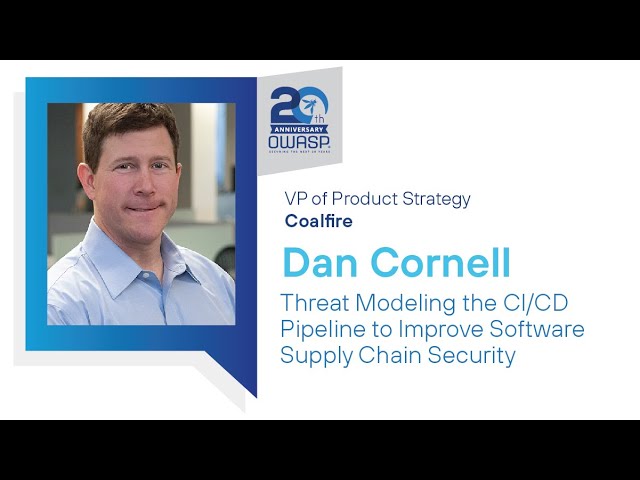 OWASP Standard Classification: Threat Modeling the CI/CD Pipeline to Improve Softwar... - D. Cornell