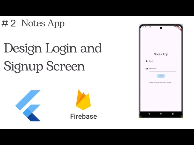 🚀 Designing a Login and Signup Screen for a Notes App - Step-by-Step Tutorial - 2 📱✏️
