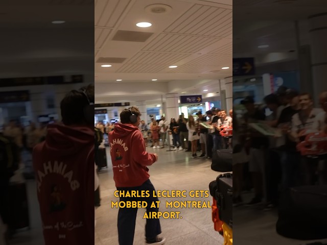 CHARLES LECLERC MOBBED AT MONTRÉAL AIRPORT! #f12024 #shorts