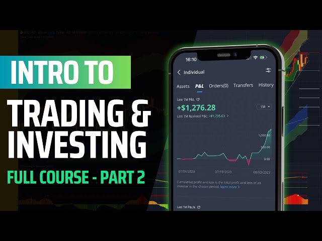 Trading & Investing Course for Beginners: Part 2