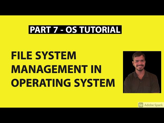 Part 7: Operating System Tutorial | File System Management | Virtual File System