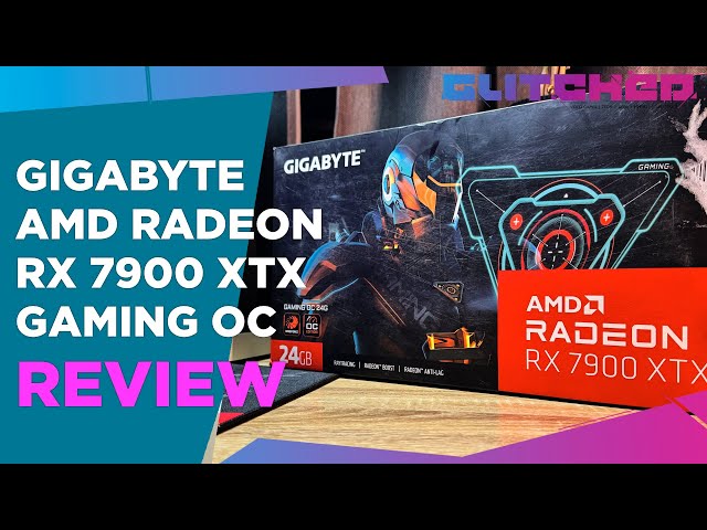 Gigabyte AMD Radeon RX 7900 XTX Gaming OC Review in 2024