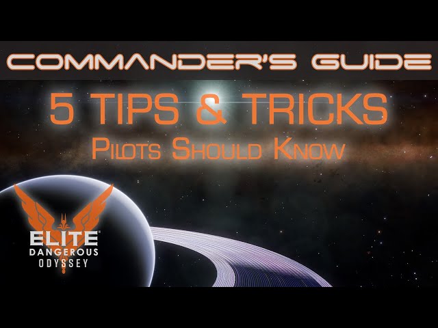 5 Tips & Tricks All Elite Dangerous Pilots Should Know