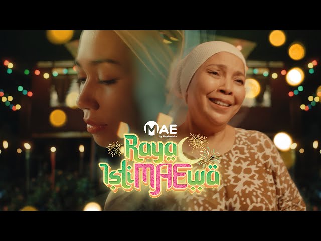 Raya IstiMAEwa 2022 |  Raya IstiMAEwa with MAE