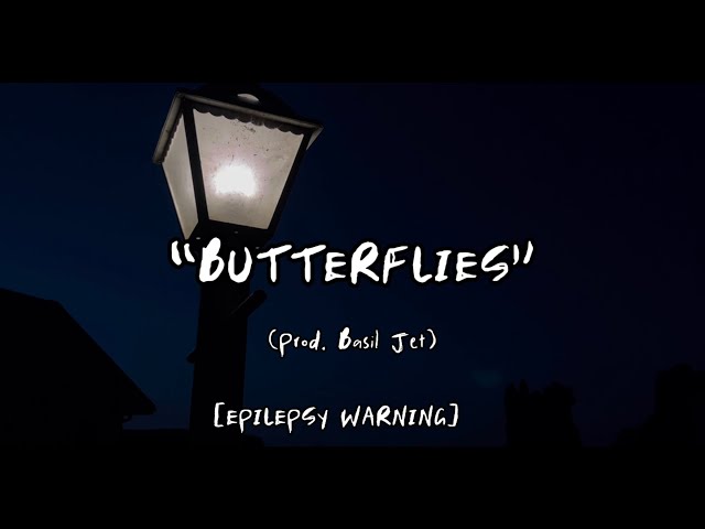 BUTTERFLIES (Prod: @basiljet ) [LYRIC VIDEO]