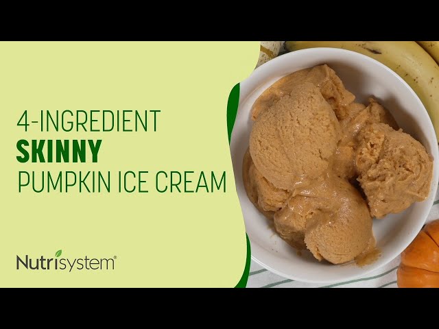 4-Ingredient Skinny Pumpkin Ice Cream - Nutrisystem Recipe