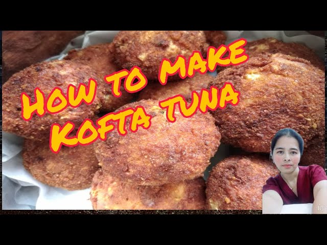 How to make homemade kofta tuna(by:lydiaapanto)