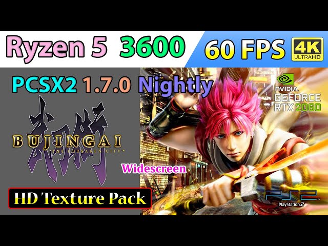 Bujingai: The Forsaken City - HD Texture Pack • 60 FPS • 4K - PCSX2 1.7.0 Nightly | Ryzen 5 3600