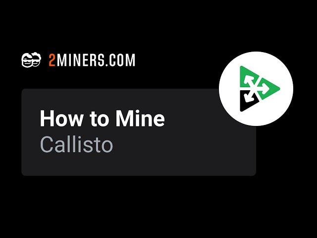 How to Mine Callisto - CLO Mining Pool Setup