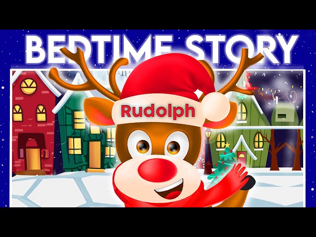 The Rudolph Bedtime Story