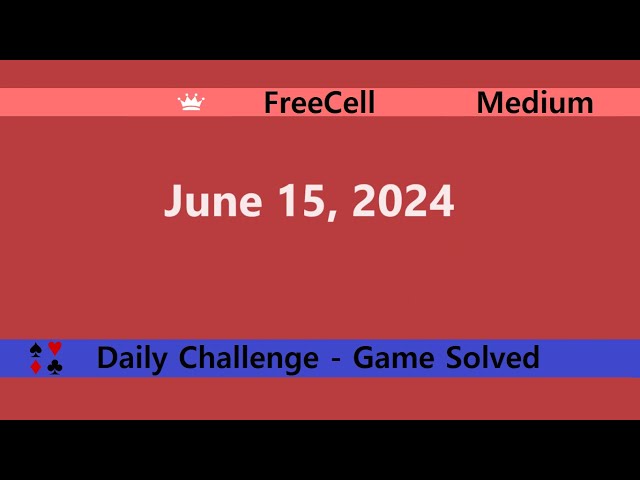 Microsoft Solitaire Collection | FreeCell Medium | June 15, 2024 | Daily Challenges