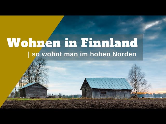 So wohnt man in Finnland, vom Reihenhaus bis zur Gemeinschaftssauna [English subtitle]