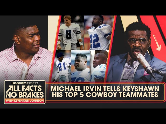 Michael Irvin’s Top 5 Dallas Cowboys: Deion Sanders, Troy Aikman, Larry Allen | All Facts No Brakes