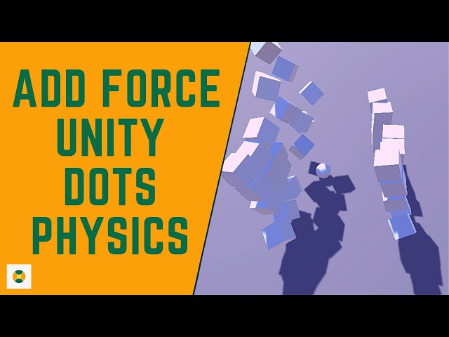 Apply Force Upon Impact - Unity DOTS Physics