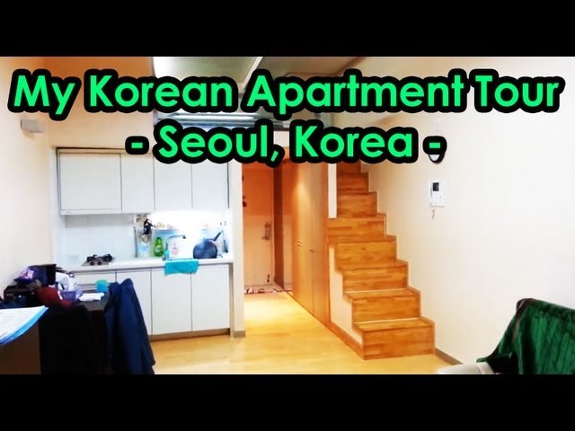My Korean Apartment Tour 2013 -- Seoul, Korea