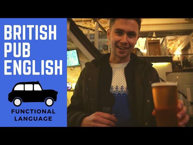 HOW TO: Order A Beer In A British Pub Like A Native English Speaker